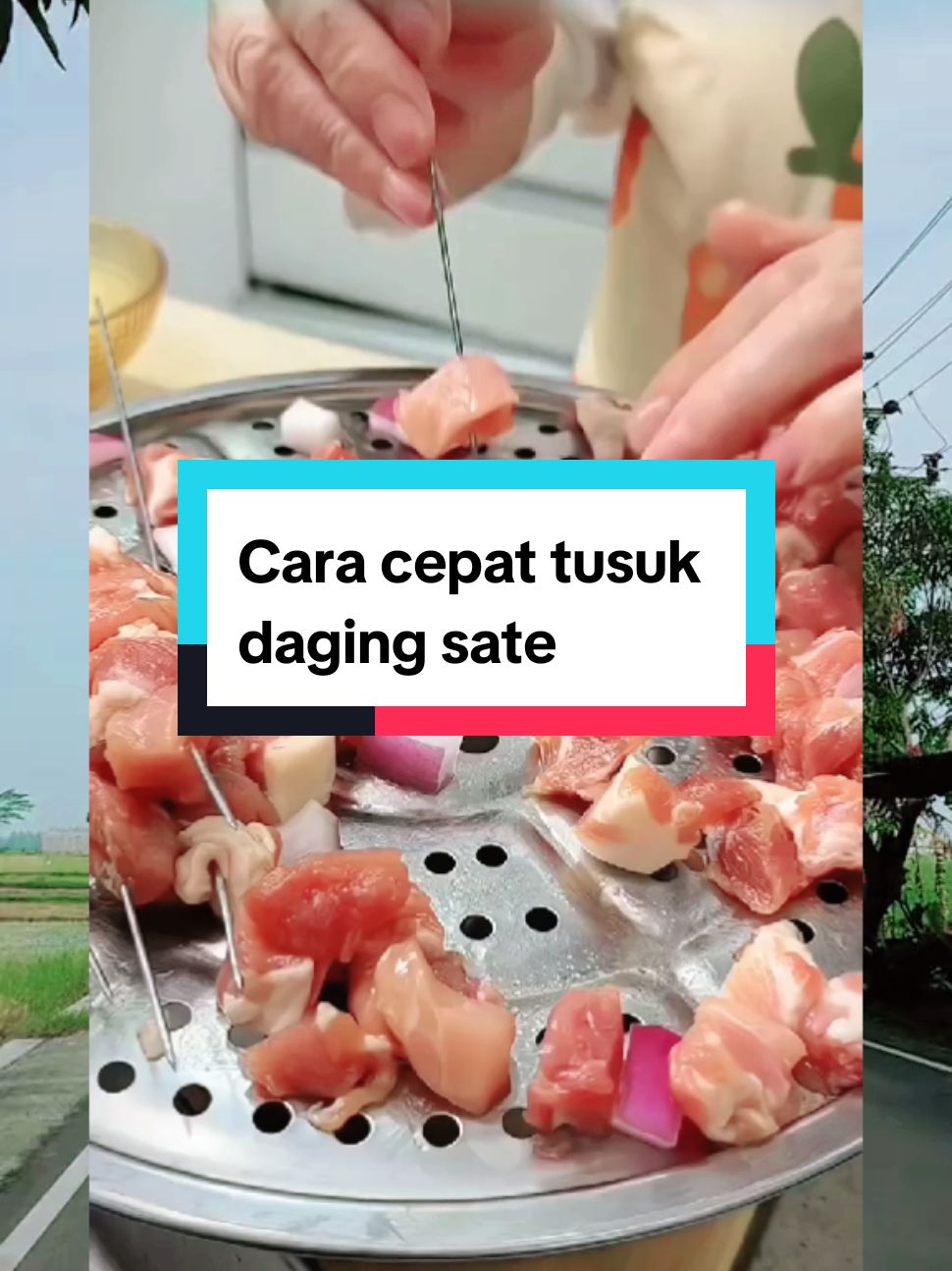 Cara cepat tusuk daging sate.  #hackdapur #hackmasak #sate #tusuksate #fypシ゚viral 