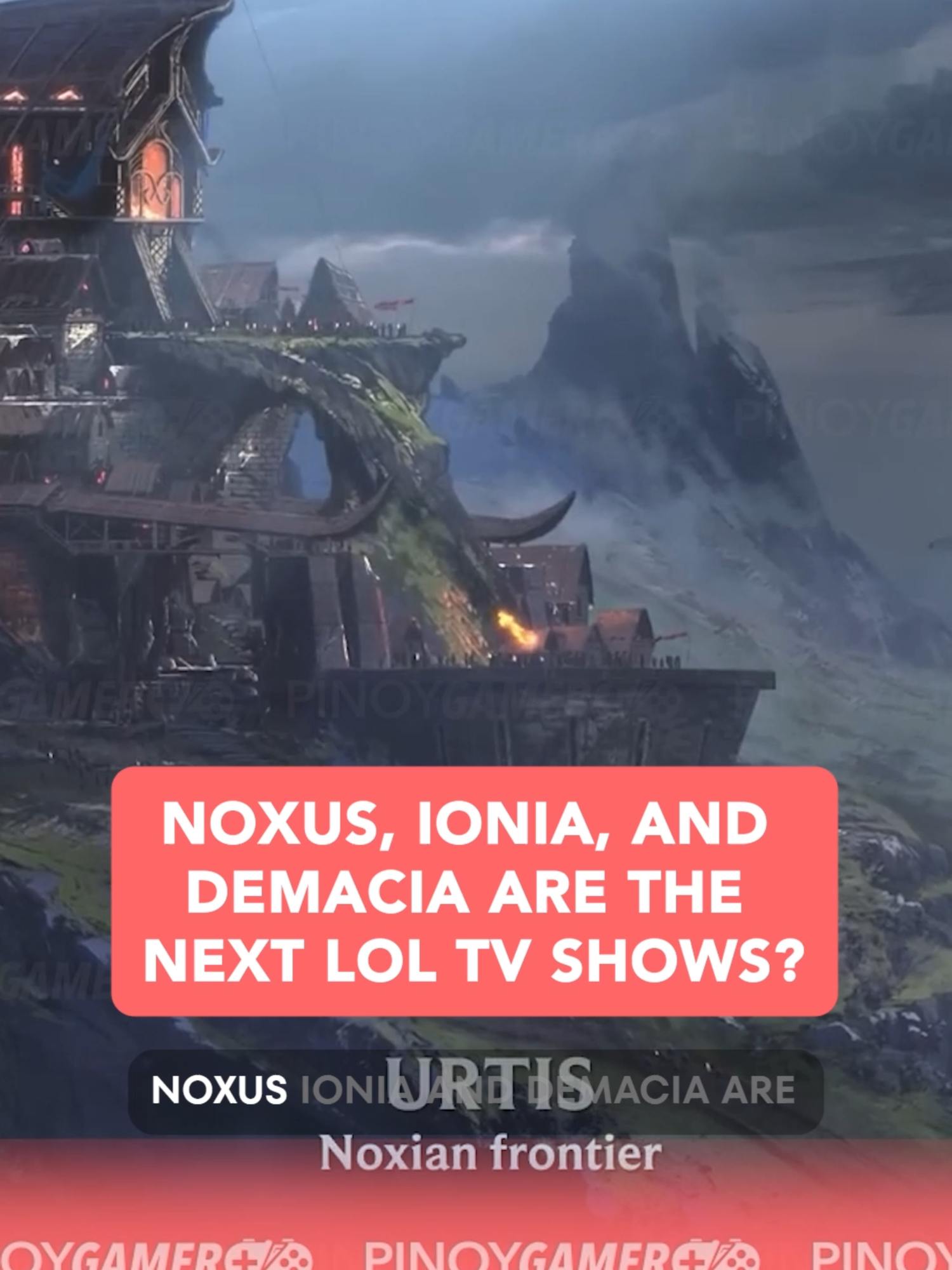 Noxus, Ionia, and Demacia are the next LOL TV Shows? #arcane #philippines #pinoygamer #news #fyp #foryoupage #tiktokph #tiktokphilippines