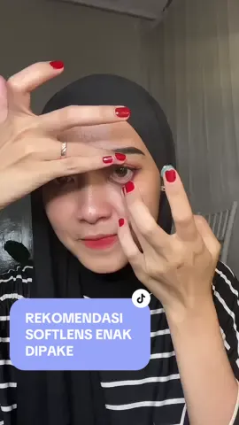 Tipis, nyaman bgt dipake✨ #softlens #softlensrekomendasi #fyp 
