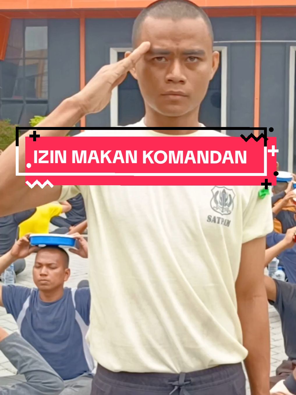 Izin Makan Komandan  #kfu #diklatsatpamptkfu #makananviral #foryou 