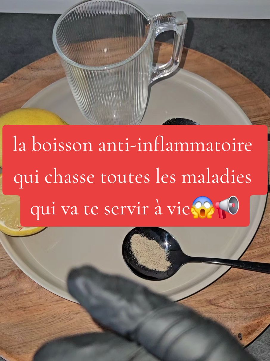 la boisson anti-inflammatoire qui chasse toutes les maladies qui va te servir à vie😱📢 #naturel #traitement #efficace #inflammation #efficace #bio #santé #soigner #explore  #antiinflammatoire #pourvous #santénaturelle #video #frypgシ #miracle 