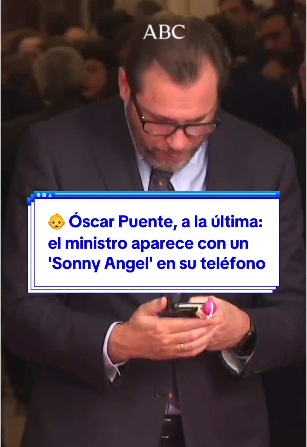 👶 Óscar Puente, a la última: el ministro aparece con un ‘Sonny Angel’ en su teléfono #sonnyangel #sonnyangels #oscarpuente #ministro #psoe #viral #bebe #telefono #sonnyangelstok #abcnoticias 