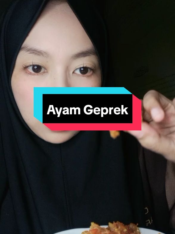 salah satu makanan favorit 🤤 #ayamgeprek #mukbangvideo #makananviral #kontenmakan