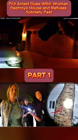 DUI Arrest Goes Wild Woman Destroys House and Refuses Sobriety Test - Part 1 #cops #copsoftiktok #copsontiktok #copstiktok #police #chase #copschase #foryou #fyp #usa 