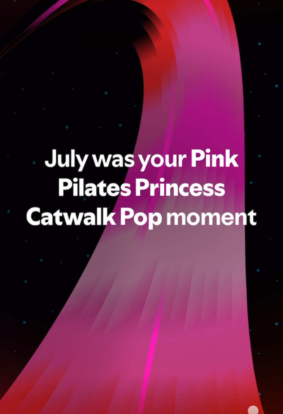 Js a chill guy who was in his pink pilates princess catwalk pop moment… #spotifywrapped 