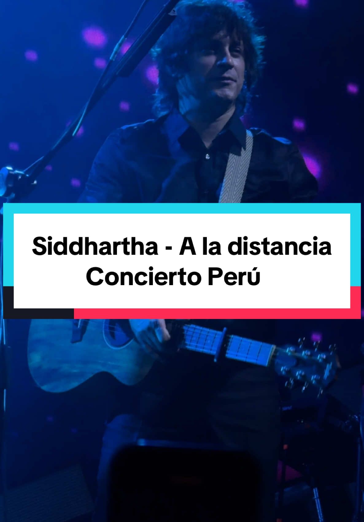 A la distancia - Siddhartha en Perú 🇵🇪 @Iamsiddhartha #siddhartha #perú #fyp #concierto #mieldeazar #lima 