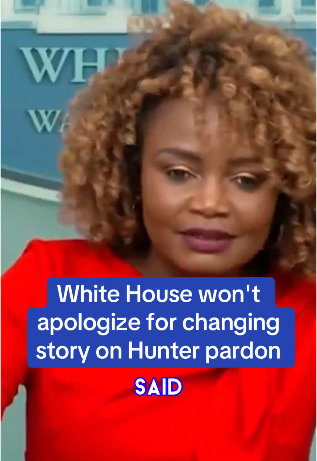 Karine Jean-Pierre refused to apologize after insisting President Biden wouldn't pardon his son Hunter, saying 'that is where we were at the time.' #news #biden #politics #hunter