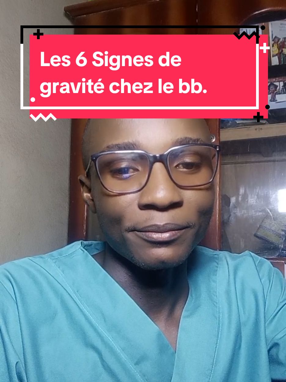 6 Signes de gravité chez le bb#vues santé #viral 