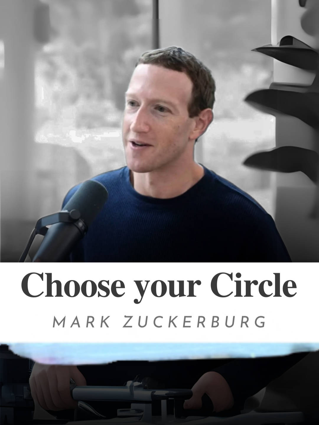 Choose Your Circle ~ Mark Zuckerburg