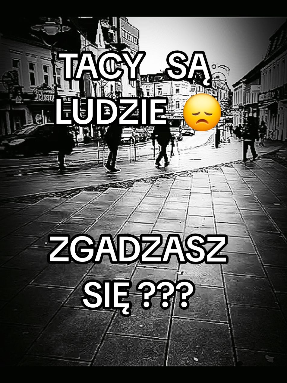 #tik_tok #dc #dlaciebie #cytaty #tiktokviral #zycie #fyp #ludzie #smutne #ale #prawdziwe #przyjaciele #rodzina #you #frends #foryoupage❤️❤️ 