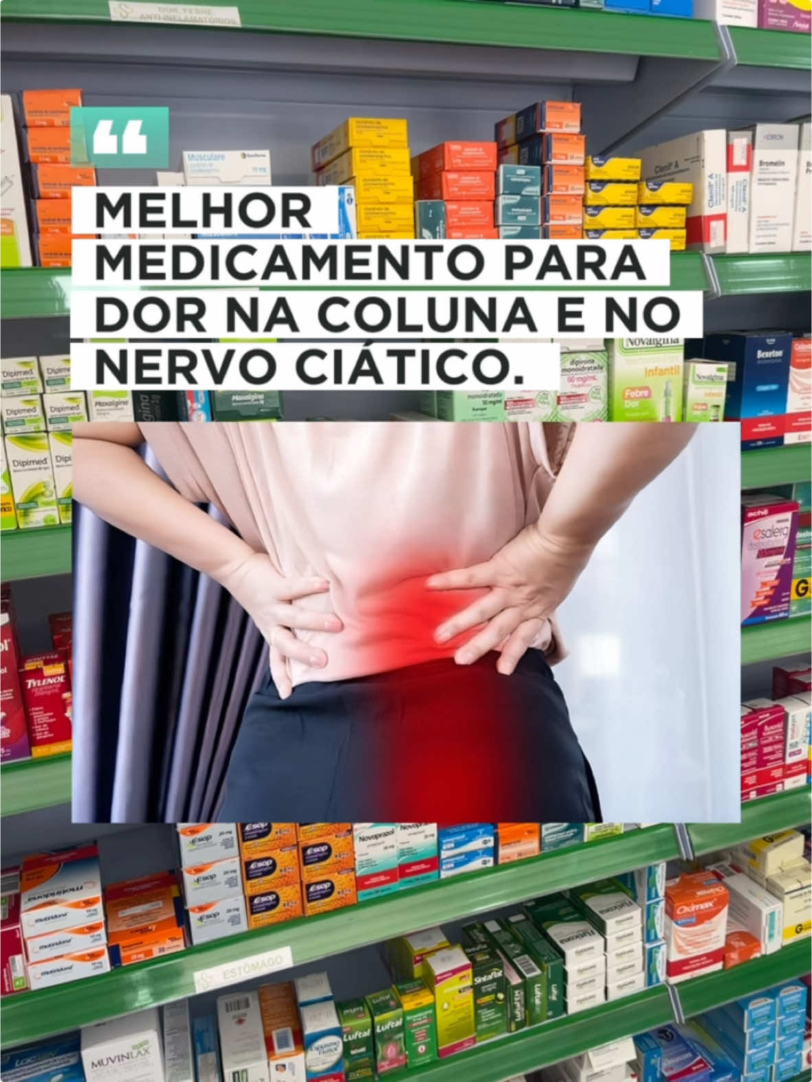 Melhor medicamento para dor na coluna e no nervo ciático.  #medicamentos #farmacia #saude #bemestar #dor #dornacoluna #dornalombar #nervociatico #ciaticoinflamado #inflamação 