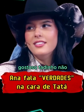 Ana Castela - FALA VERDADES no quadro de Tatá #anacastela #anacastelacantora #anacastelaboiadeira #sertanejobr #tatawerneck #viihtube #pedrosampaio #fofocas #famosostiktok #paulafernandes #mcmelody #rafavitti 