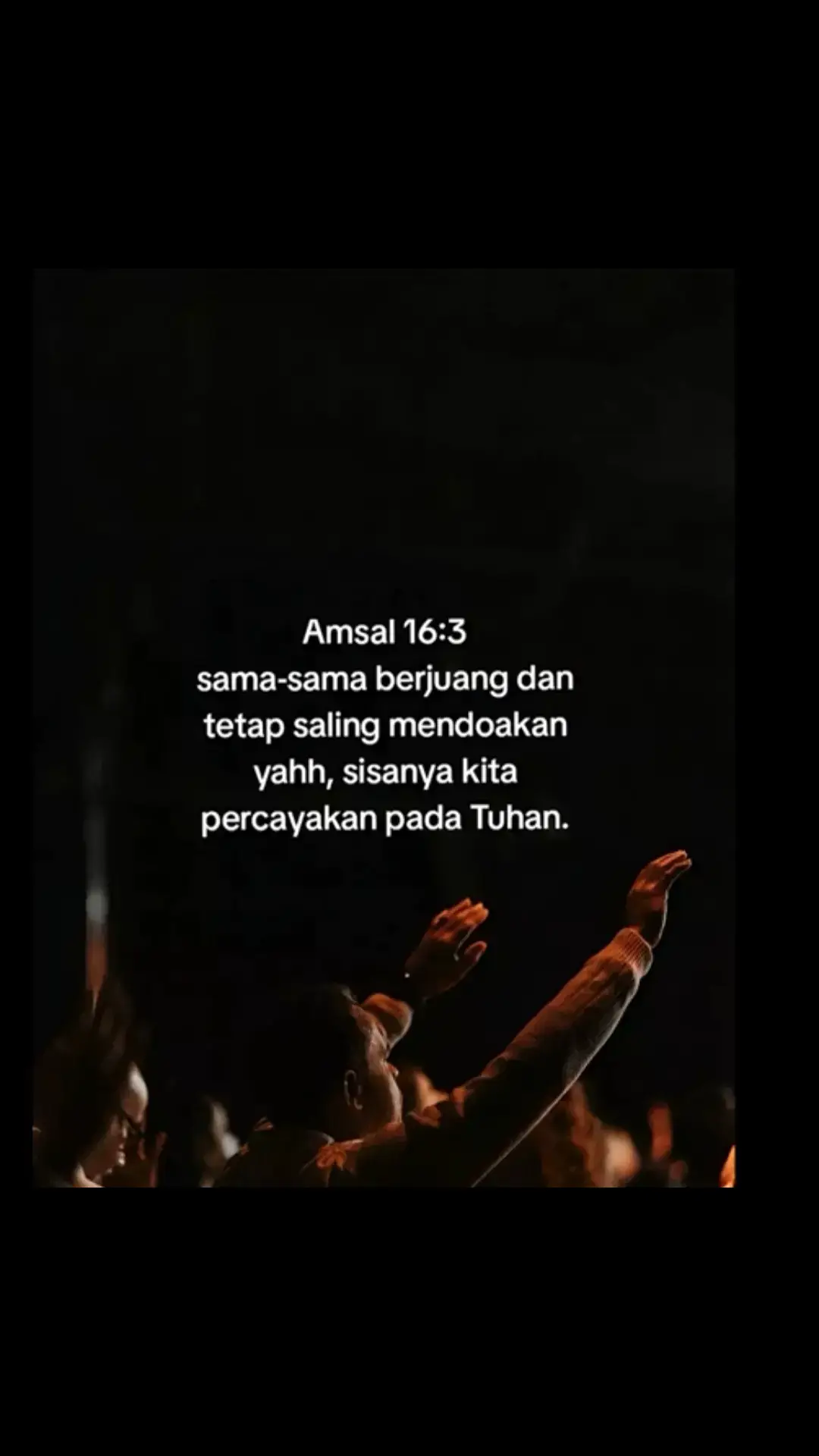 amsal 16:3 serahkanlah perbuatanmu kepada tuhan,maka terlaksanalah segala rencanamu.amin🙏😇@Maria boyoh 