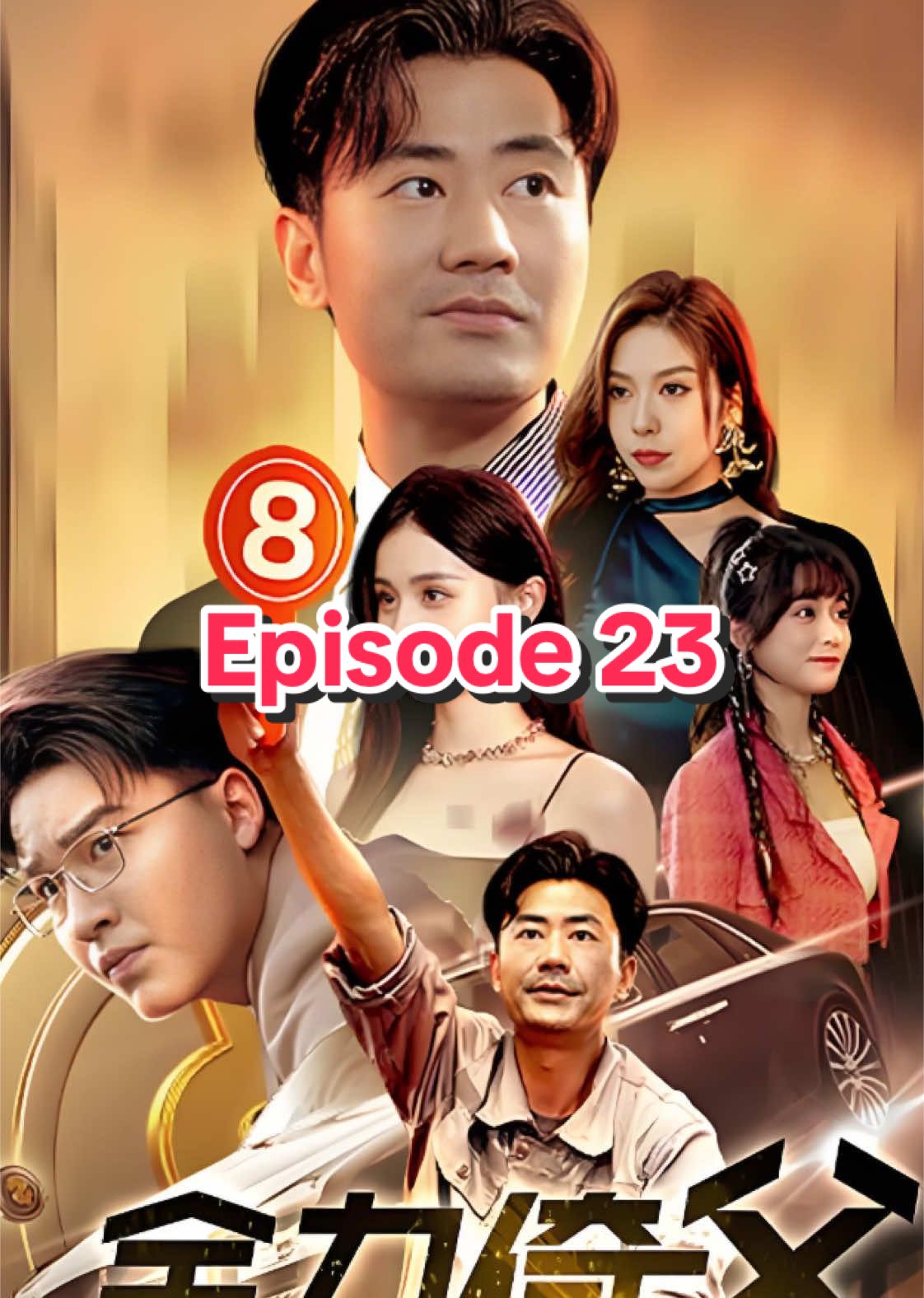 Episode 23 #skits #chinesedrama #show #drama #dote #shortvideo #shortfilms 