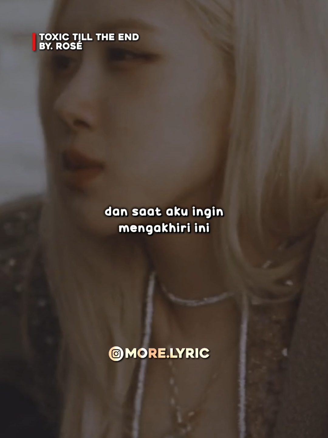 — ᝰ. dia mainin hatiku bagai poin dalam permainan » song : TOXIC TILL THE END - ROSÉ  » repost? tags  @more.lyric (maaf jika ada kesalahan kata) » save? comments  - post hashtags ↴  #𝐌𝐎𝐑𝐄_𝐋𝐘𝐑𝐈𝐂 #kpop #kpoplirik #kpoplyrics #kpopedits  #kpopaesthetic #fanedit #multifandom #kpopsongs #kpopliterasi #vidlir #videolirikkpop #kpoptumblr #lirikkpopindo #vidlirkpop #explorepage #up  #reels #reelsintagram #blackpink #rosé #blink #blackpinklirik #toxictilltheend 