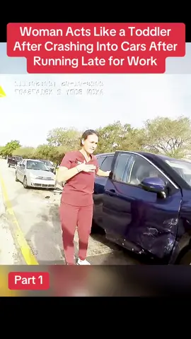 Woman Acts Like a Toddler After Crashing Into Cars After Running Late for Work#cops #copsoftiktok #police #policeofficer 
