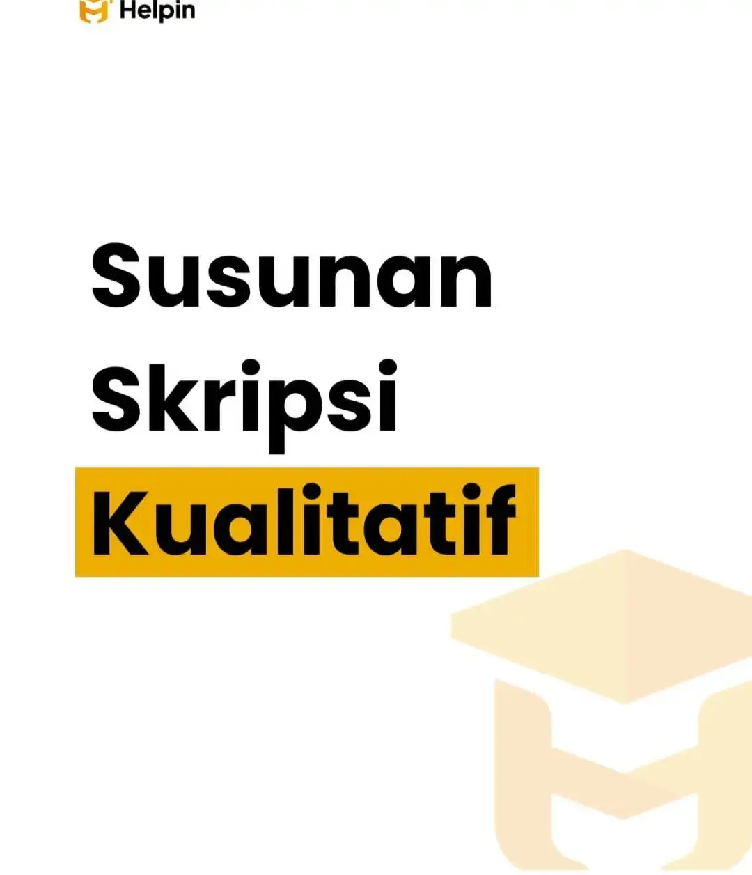 susunan skripsi kualitatip