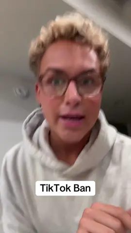 TikTok better not get banned with a K! But if it does follow me on IG and YouTube! 🤣🙈