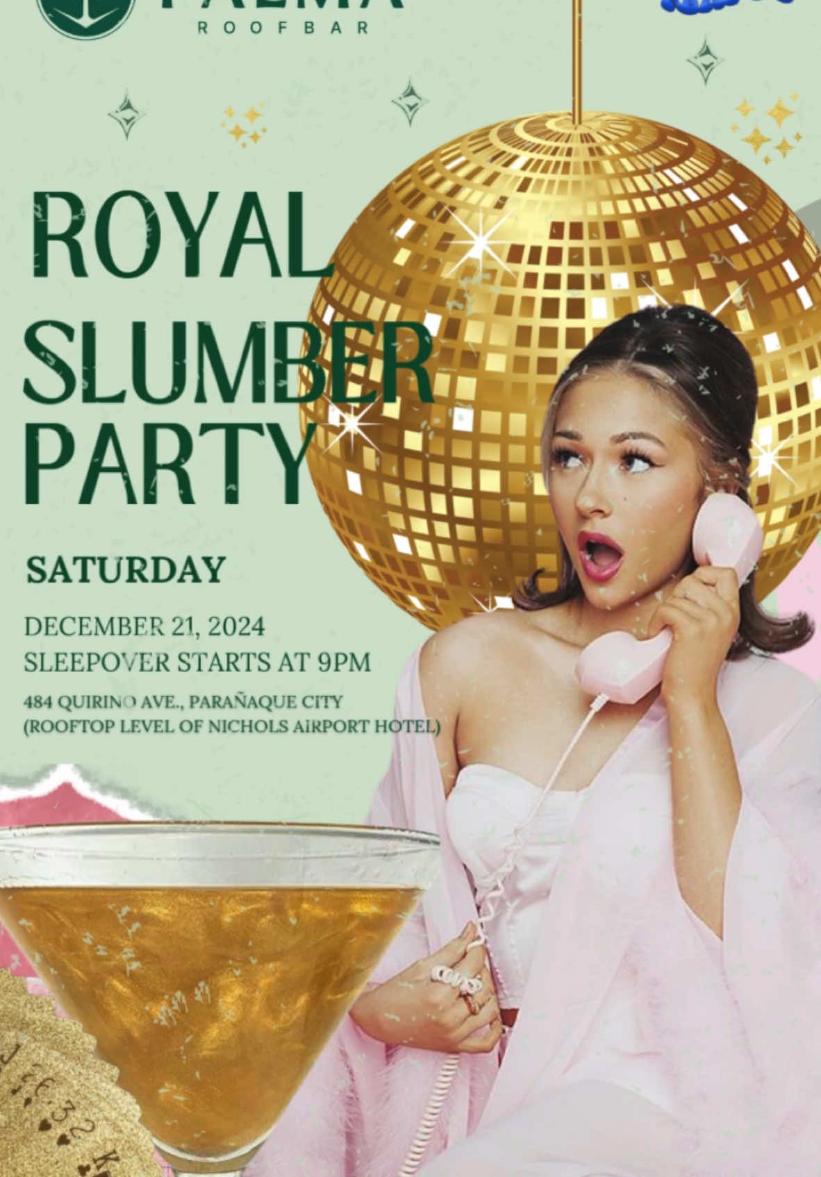 👑✨ Calling all kings, queens, and everything in between—it's time for a Royal Slumber Party! 💤 Rock your silkiest PJs and join us at Palma Roofbar on Dec 21 for a night of cocktails, cozy vibes, and crown-worthy fun.  📞 Call or text 09175350724 for reservation & inquiries 📍Palma Roofbar, 484 Quirino Avenue, Parañaque  Grab: Nichols Airport Hotel Waze: Palma Roofbar  #bar #palmaroofbar #party #event #slumberparty #royal #royals #princessdiary #sleepover 