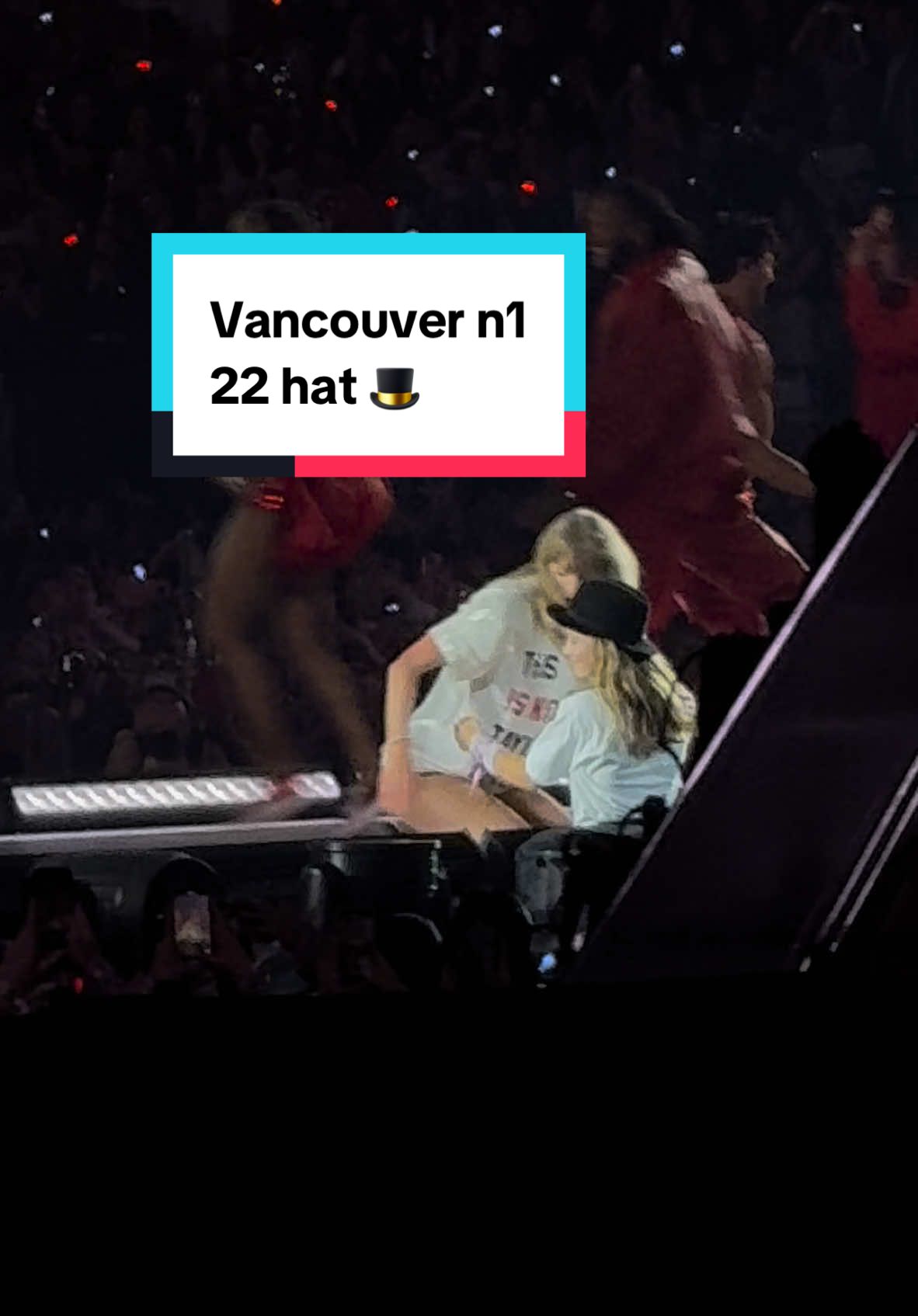 Vancouver n1 22 hat 🎩 #22hat #night1 #vancouvertstheerastour #