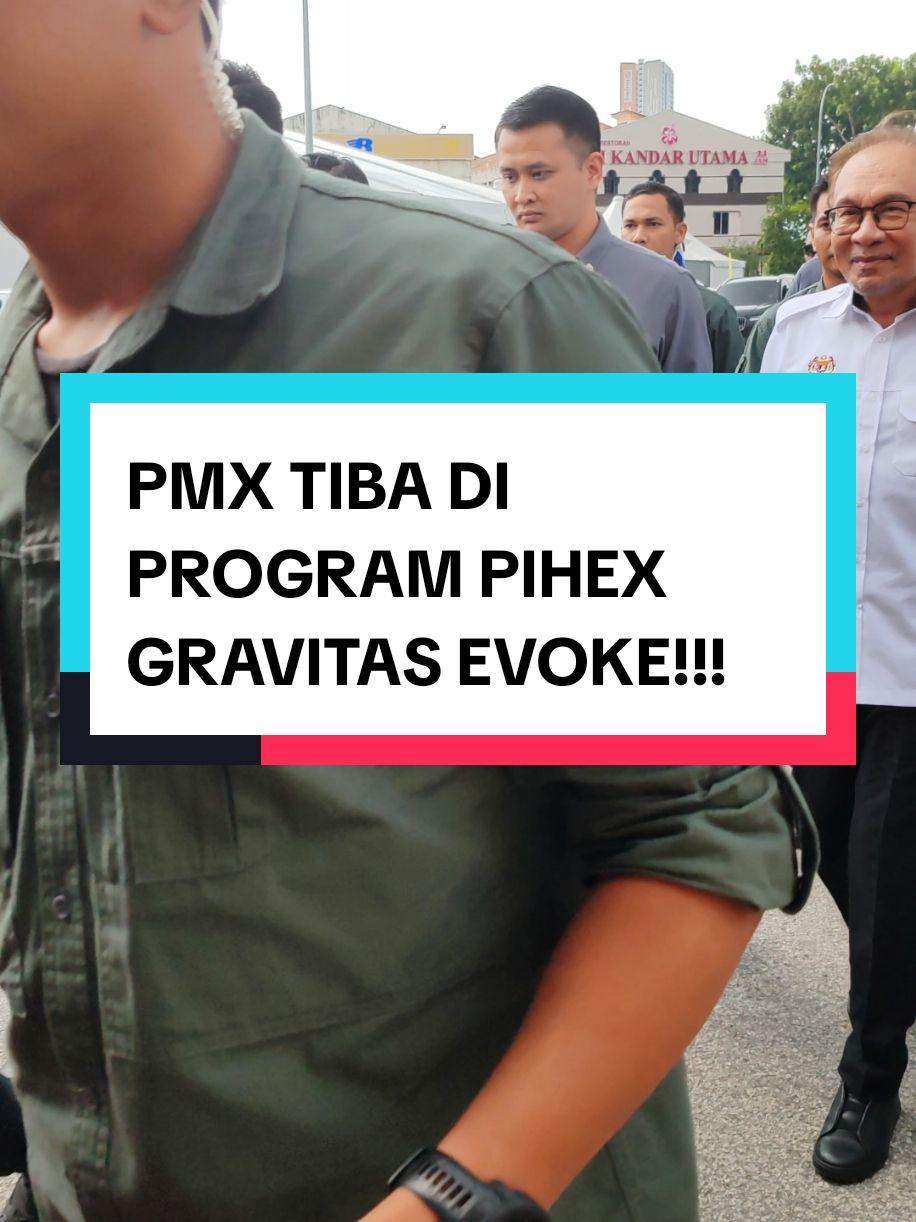 PERDANA MENTERI MALAYSIA (PMX) PROGRAM PIHEX GRAVITAS EVOKE JALAN BARU #fyppppppppppppppppppppppp #pmx #permatangpauh #pulaupinang 