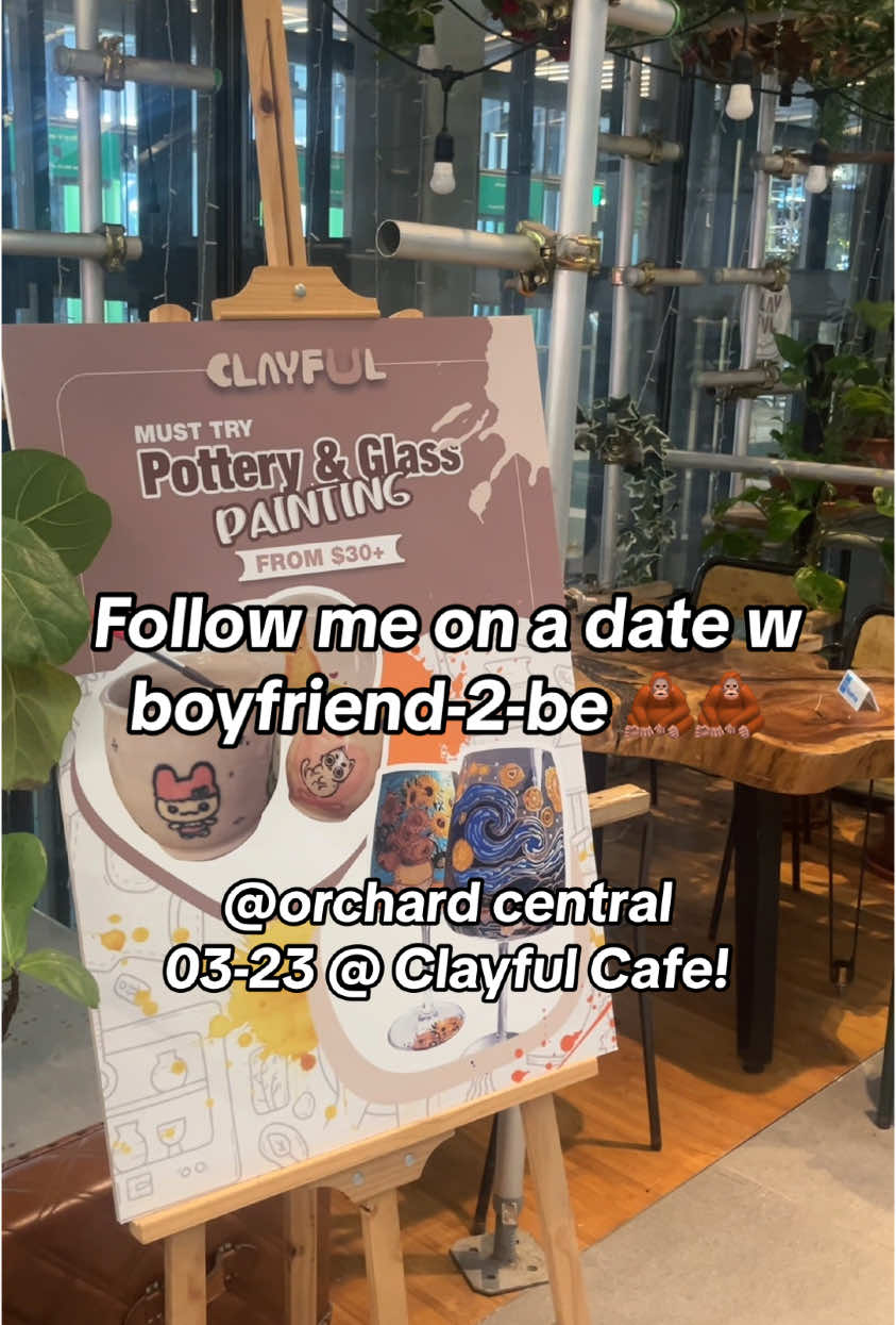 DATE IDEA UNLOCKED… had such a fun time w my lovely date bec of the good service & comfortable environment😋  Head 2 Clayful Cafe @. orchard central for sum fun 🦧