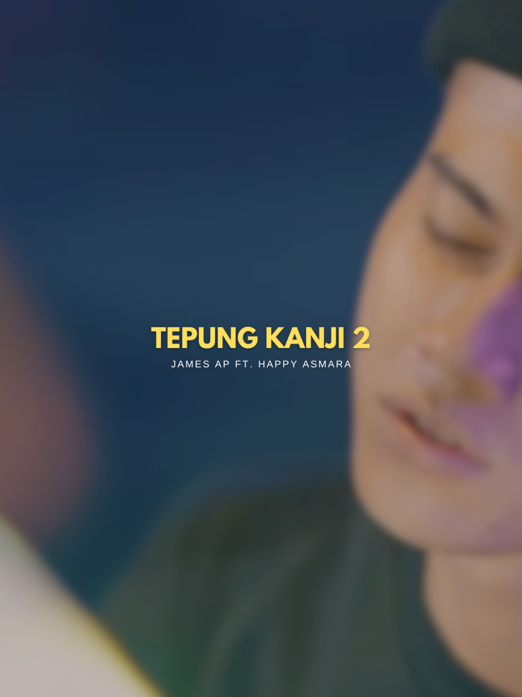 TEPUNG KANJI 2 / James AP ft. Happy Asmara   tresno cukup semene #tepungkanji2 #jamesap #happyasmara #trend #story #liriklagu #sad  #dangdutanae #template #daricapcutketiktok #cctt #CapCut 