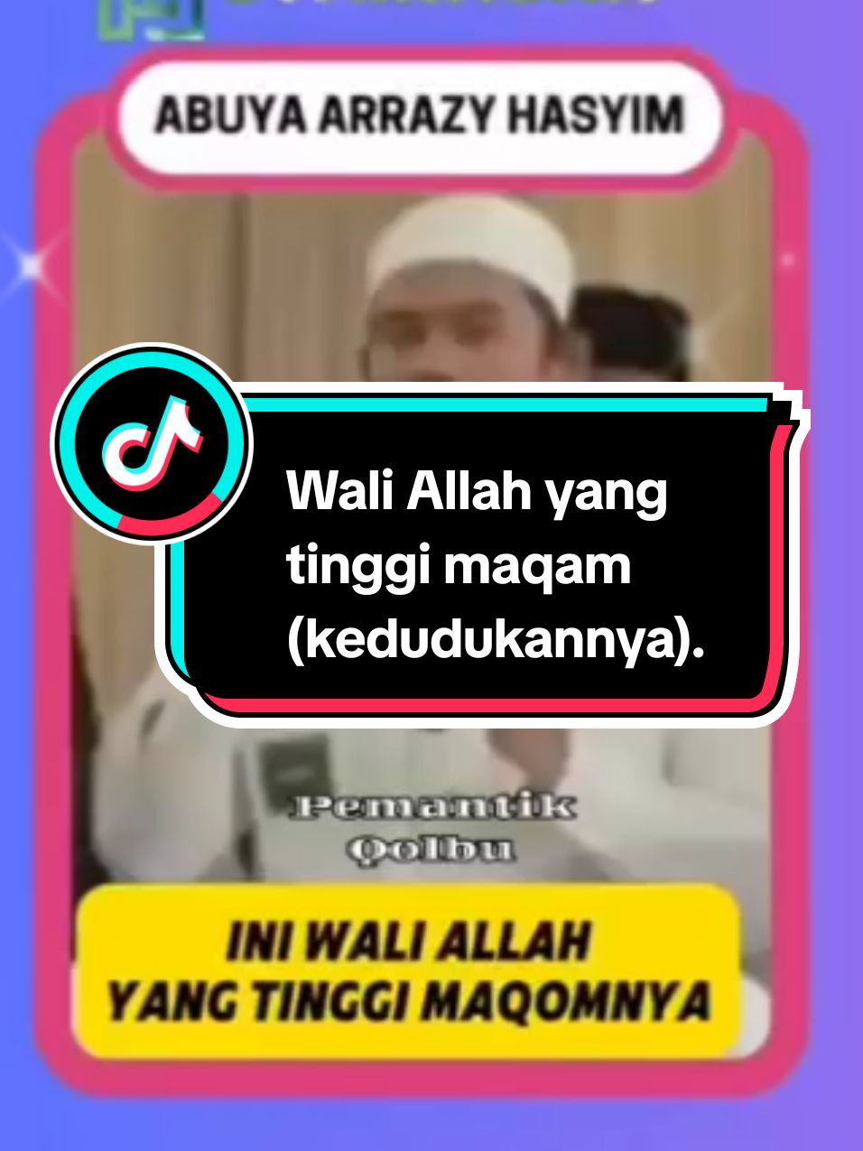 Wali Allah yang tinggi kedudukannya/maqamnya disisi Allah SWT.  #tausiyahsingkat  #quotes  #zikrullah  #ulamahabaibwaliyulloh❤️  #majelisalmukarromahbalikpapan  #fypviralシ  #fyp 