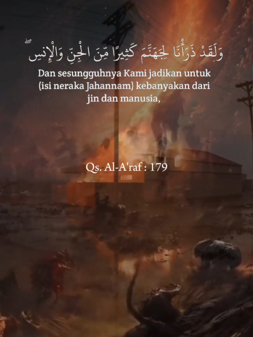 Qur'an Surat Al-A'raf Ayat : 179 #tilawahquran  #murottalquran  #pengingatdiri  #doaterindah  #doaterbaik  #quotesislamic 