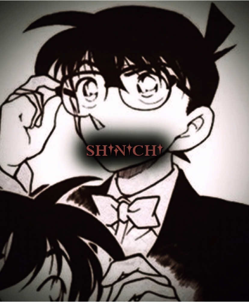 hes the cutest ever i love him so much #shinichi #kudoshinichi #shinichikudo #kudo #genshin #GenshinImpact #edit #anime #detectiveconan #caseclosed #conan #edogawaconan #conanedogawa fake body fake everything 