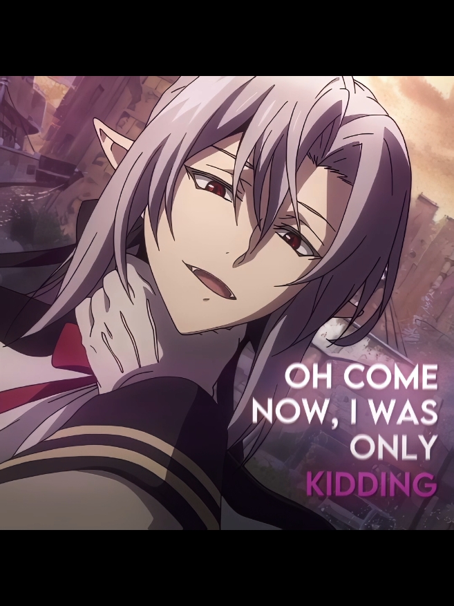 his eyes flash pink in one clip, but it might be a bit hard to see #animeedit #anime #seraphoftheend #seraphoftheendedit #owarinoseraphedit #owarinoseraph #ons #onsedit #feridedit #feridseraphoftheend 