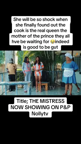 She will be so shock when she finally found out the cook is the real queen the mother of the prince they all hve be waiting for 😭indeed is good to be gut#itzwendysmith 