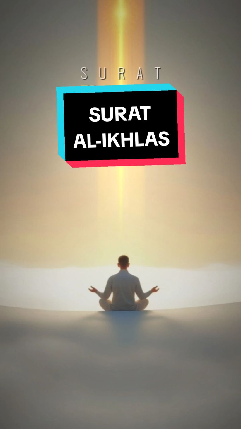 Surat Al-Ikhlas tidak menyebut kata 