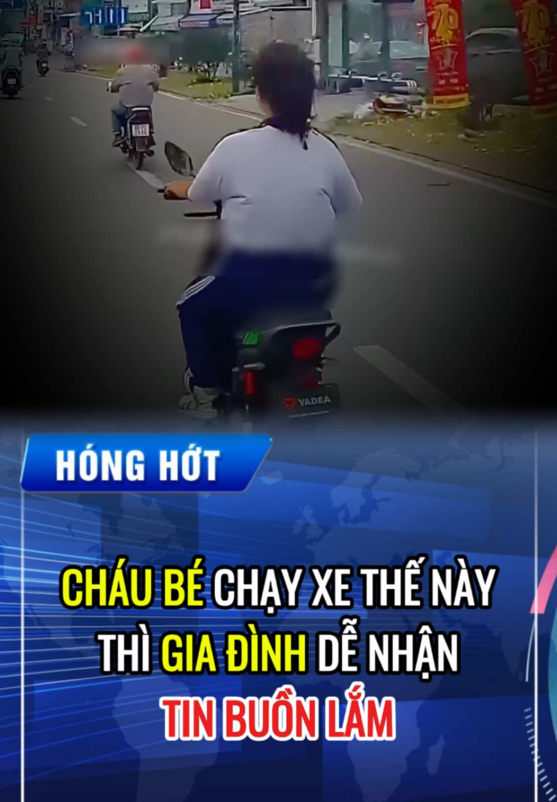 Cháu bé chạy xe thế này thì đê nhận tin buồn lắm #tintuc24h #capnhatmoinhat #xuhuongtiktok2024 #theanh28news #honghot #tinnong #tintuc #tinmoinhat #tiktoknew #fyp 