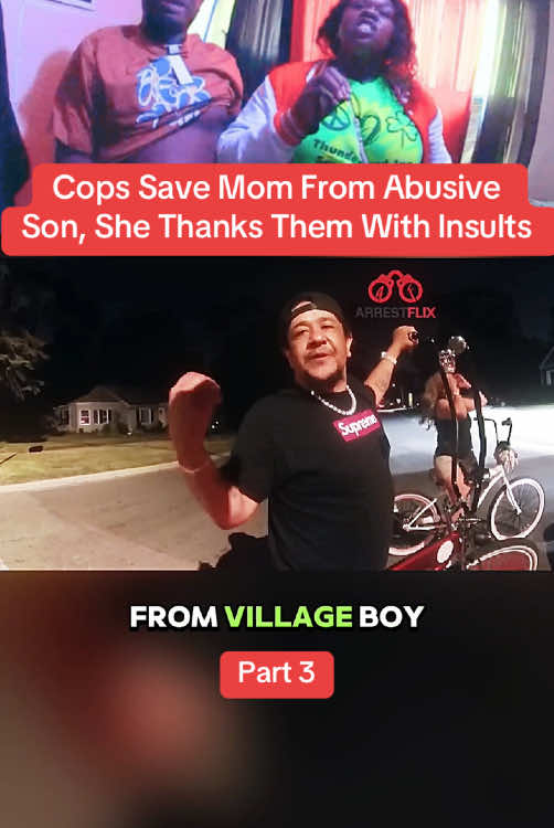 Cops Save Mom From Abusive Son, She Thanks Them With Insults