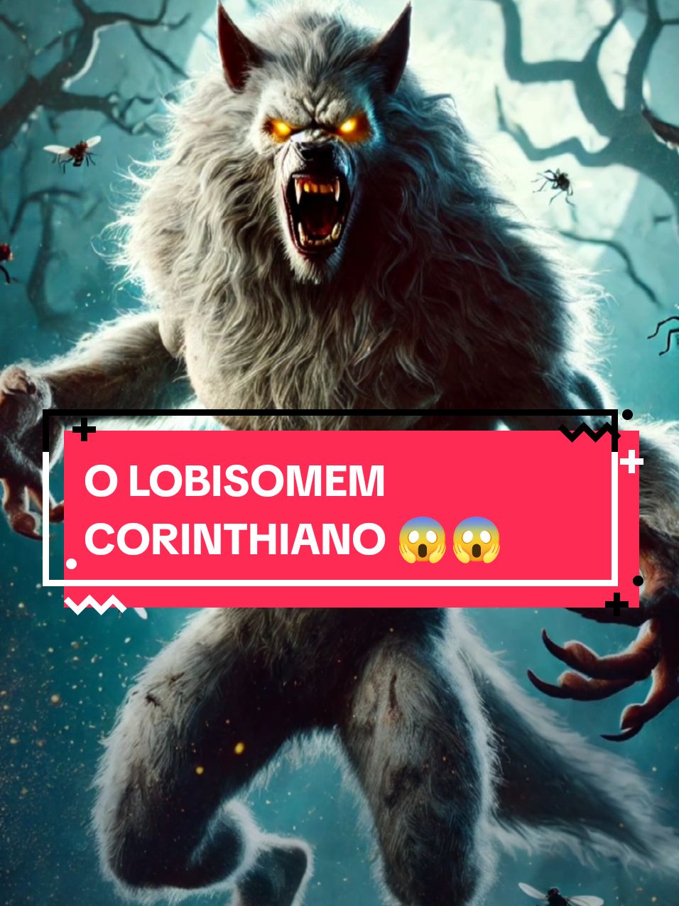 O LOBISOMEM CORINTHIANO 😱 #historiasobrenatural #lobisomemreal #lobisomemdointerior #relatos #relatosdelobisomemnointerior #lobisomem #werewolf #lendasurbanas #lendas #historiadeseguidores #relatosdelobisomem 