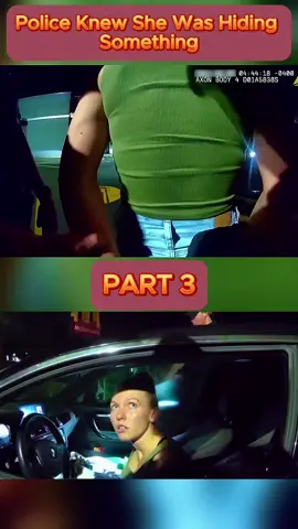 Police Knew She Was Hiding Something - Part 3 #cops #copsoftiktok #copsontiktok #copstiktok #police #chase #copschase #foryou #fyp #usa 