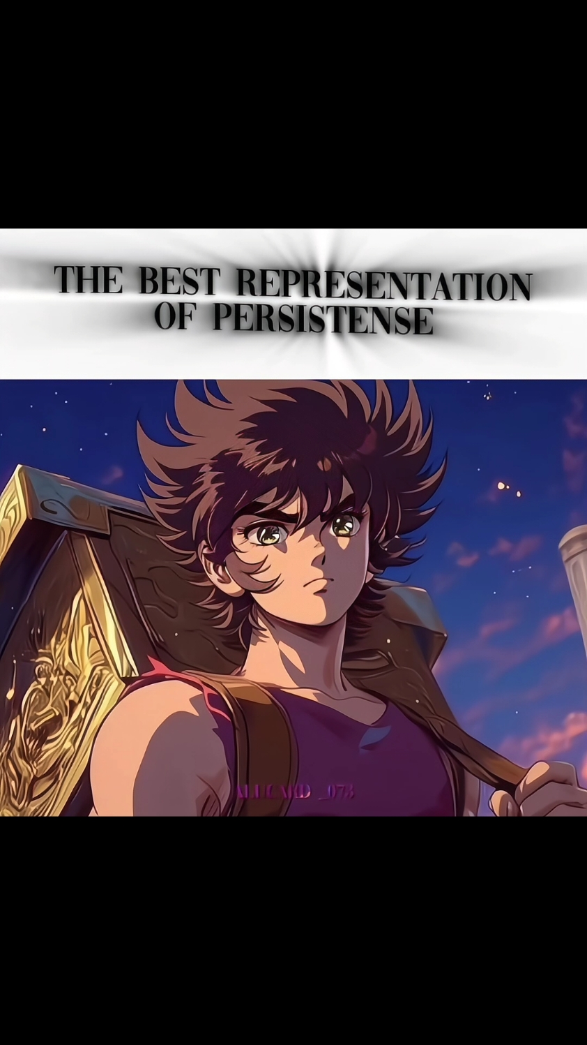 THE BEST REPRESENTATION OF PERSISTENSE #seiya #seiyadepegaso #saintseiya #oscavaleirosdozodíaco #cdz #fyp 