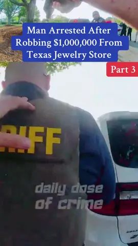 Man Arrested After Robbing $1,000,000 From Texas Jewelry Store #cops #police #policeofficer #policeoftiktok #copsoftiktok 