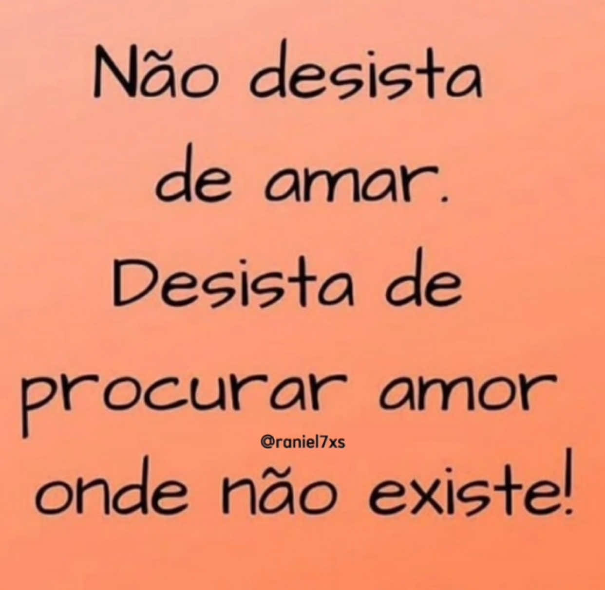 Não desista de amar.. . . #fy #foryou #viral #frases #motivacion #realidade #racionais 