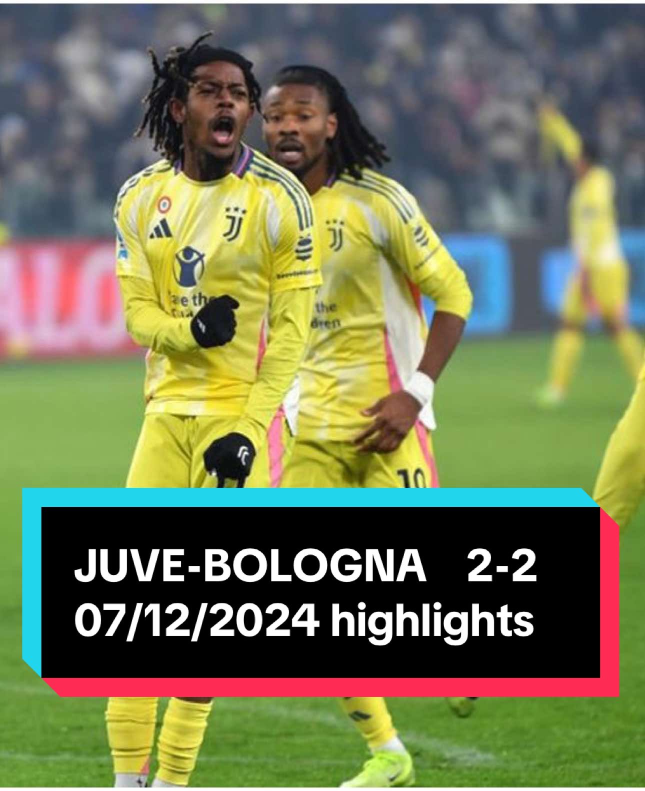 Highlights JUVE-BOLOGNA  2-2  07/12/2024.#juve #juventus #bologna #juvebologna #alianzstadium #neiperteee #footballtiktok #footballvideo #highlights #serieaenilive #serieatim #footballl #juventusfans⚪⚫ #juventussportclub #bolognafc 