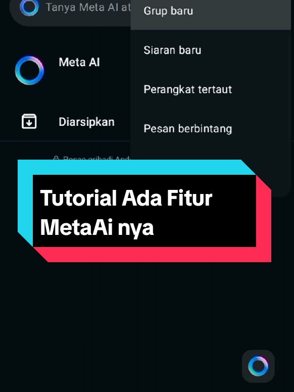 Halo tim Whatsapp. saya tidak mendapatkan meta ai di Whatsapp saya, tolong bantu cepat dengan menghubungkannya. Trimakasih#tutorial #meta #metaai #android #4u #fyp #xybca #fiturbaruwhatsapp 