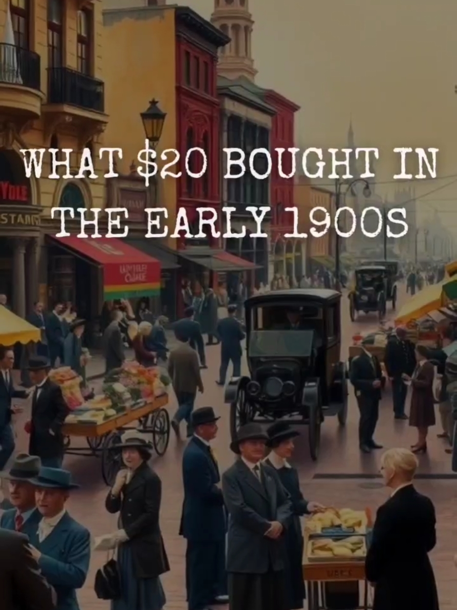 What $20 Bought in the Early 1900s #history 