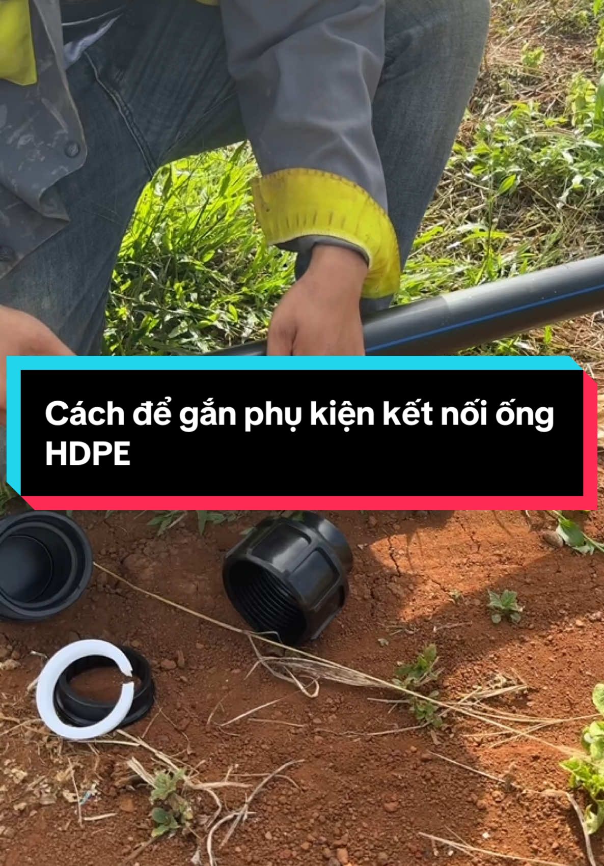 Cách để gắn phụ kiện kết nối ống HDPE#onghdpe #phukienhdpe #phukienhdpenoiren 