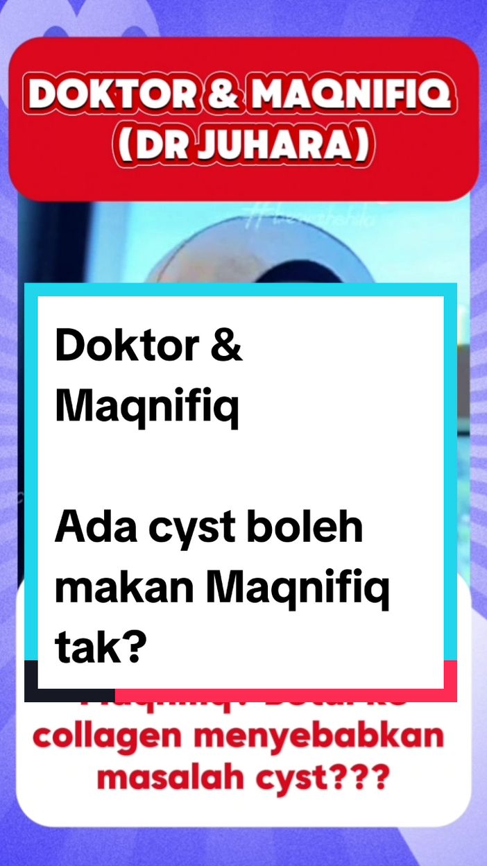 Ada cyst boleh makan Maqnifiq tak? Betul ke Collagen menyebabkan cyst? jom dengarkan penjelasan Dr Jue berkenaan isu ini. . #Maqnifiq #BelixzMaqnifiq  #MaqnifiqCollagen  #BEInternational  #TestimoniMaqnifiq  #Aulora 