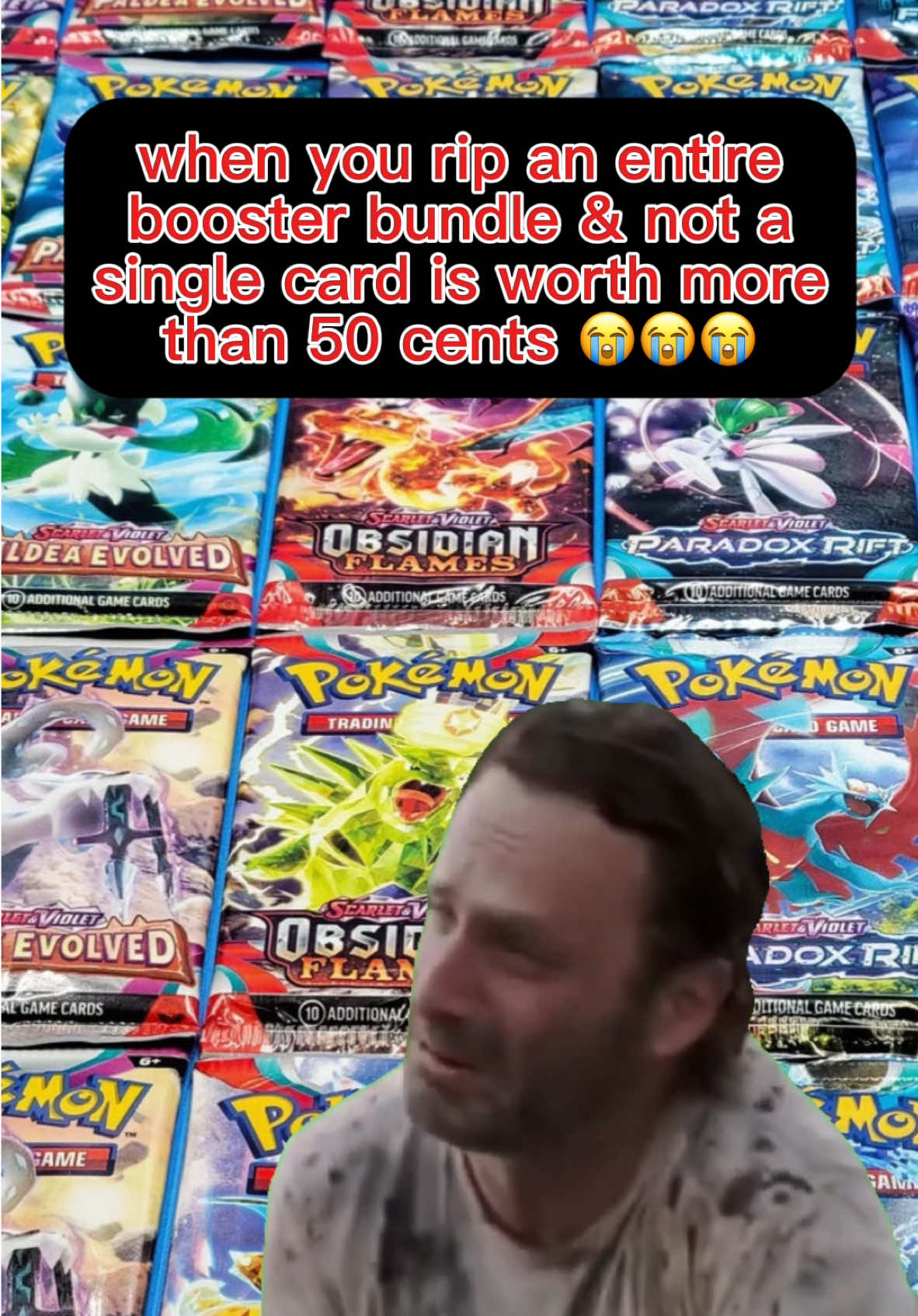 i’ll get a hit eventuallg, right? …righf? 😭 #fyp #foryoupage #foryou #fypage #pokemon #pokemoncards #Meme #MemeCut #pokemontcg #pokemoncollector #pokemonboosterpack #boosterbox #pokemonmaster #pokemoncard #pokemoncardcollector #pokemonmeme #twd #thewalkingdead #rickgrimes #pokemontok #geek #nerd 