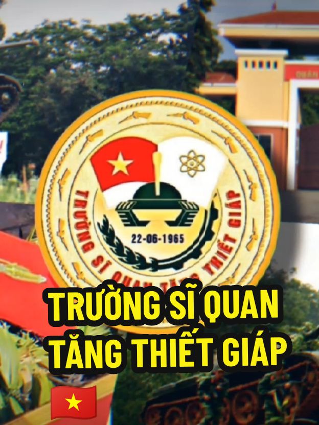 TRƯỜNG SĨ QUAN TĂNG THIẾT GIÁP ANH HÙNG🇻🇳 #TGH #truongsiquantangthietgiap  #quandoinhandanvietnam 