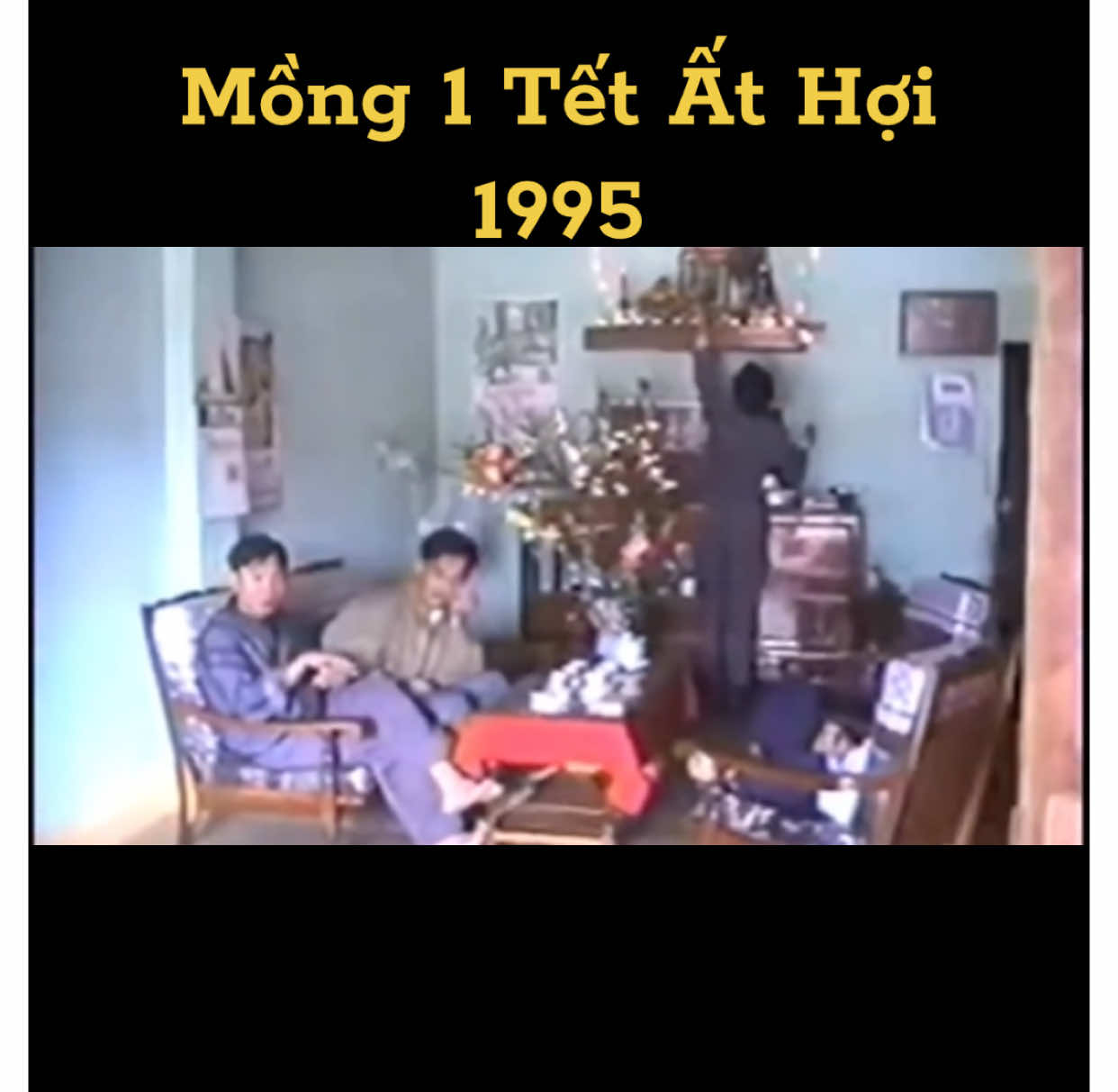 Mồng 1 Tết Ất Hợi 1995