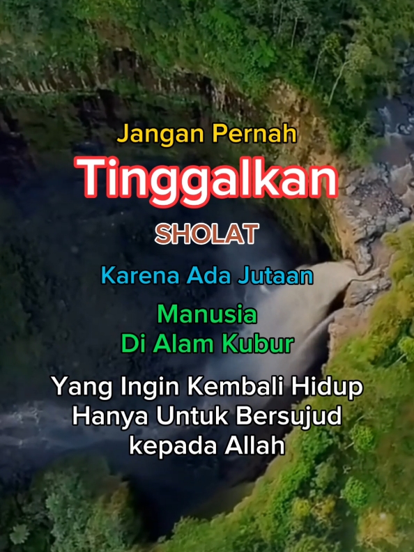 Jangan pernah tinggalkan sholat #katakatamutiara #katakatamotivasi #katakatabijak #katakatamutiaraislami 