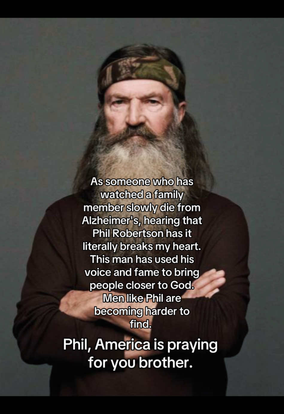 This one hurts. #duckdynasty #robertson #phil #alzheimers #diseases #sadtoks #breaksmyheart 